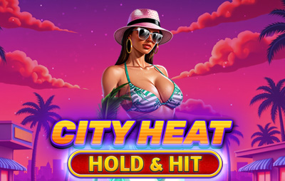 City Heat - Hold & Hit